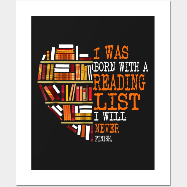 I Was Born With A Reading List I Will Never Finish Wall Art by TeeLovely